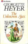 The Unknown Ajax - Georgette Heyer