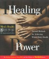 Healing Power: Natural Methods for Achieving Whole-Body Health - Bridget Doherty, Doug Hill