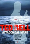 Attacco dal mare - Ted Bell, Marco Zonetti