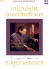 Midnight Meditations: Hymns of Strength and Assurance - Roger Bennett