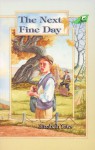 The Next Fine Day - Elizabeth Yates, Nora S. Unwin