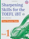 Sharpening Skills For The Toefl I Bt, Four Practice Tests (W/4 Audio C Ds), Book 1 - Casey Malarcher