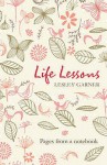 Life Lessons - Lesley Garner