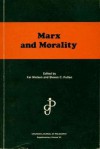 Marx & Morality - Kai Nielsen