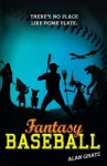 Fantasy Baseball - Alan Gratz