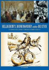 Belligerents, Brinkmanship, and the Big Stick: A Historical Encyclopedia of American Diplomatic Concepts - John Dobson