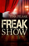 FREAKSHOW - Tina Filsak