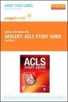 ACLS Study Guide - Pageburst E-Book on Vitalsource (Retail Access Card) - Barbara J. Aehlert