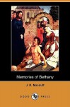 Memories of Bethany (Dodo Press) - John Macduff