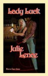 Lady Luck (Weston Family Series) - Julie Lence