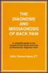 The Diagnosis and Misdiagnosis of Back Pain - Julie Zimmerman