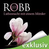 Liebesnacht mit einem Mörder (Eve Dallas 07) - Audible GmbH, J.D. Robb, Tanja Geke