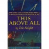 This Above All - Eric Knight