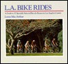 L.A. Bike Rides - Loren MacArthur