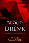 SALEM: Blood to Drink - Richard Gleaves