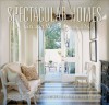 Spectacular Homes of Greater Washington, D.C.: An Exclusive Showcase of Designers in Washington, D.C., Northern Virginia & Maryland - Panache Partners, LLC