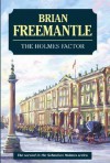 The Holmes Factor - Brian Freemantle