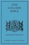 The Lollard Bible - Margaret Deanesly, Deanesly