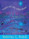 Night on Flint River: An Accidental Journey in Knowing God - Roberta C. Bondi