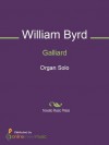 Galliard - William Byrd