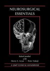 Neurosurgical Essentials - Rahul Jandial