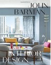 John Barman Interior Design - John Barman, Anthony Iannacci