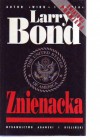 Znienacka - Larry Bond