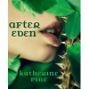 After Eden (Fallen Angels, #1) - Katherine Pine