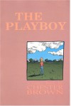 The Playboy - Chester Brown