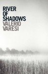 River of Shadows - Valerio Varesi, Joseph Farrell