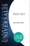 Huis clos de Jean-Paul Sartre (Fiche de lecture Universalis) (French Edition) - Encyclopædia Universalis