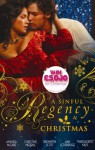 A Sinful Regency Christmas - Amanda McCabe, Christine Merrill, Bronwyn Scott, Ann Lethbridge