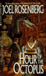 Hour of the Octopus (D'Shai #2) - Joel Rosenberg