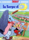 Astérix, tome 02 : La serpe d'or - René Goscinny, Albert Uderzo