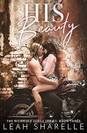 His Beauty: The Wounded Souls Kindle Edition by Leah Sharelle (Author), Colleen Snibson (Editor) - Leah Sharelle