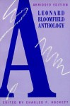 A Leonard Bloomfield Anthology - Leonard Bloomfield, Charles F. Hockett