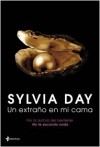 Un extraño en mi cama - Sylvia Day