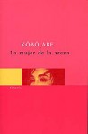 La mujer de la arena - Kōbō Abe