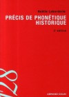 Précis de phonétique historique - Noëlle Laborderie