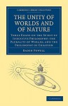 The Unity of Worlds and of Nature - Baden Powell