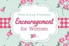 Encouragement for Women Pass-Along Promises: Pass-Along Promises - Barbour Publishing Inc.