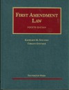 Sullivan's First Amendment Law - Kathleen Sullivan, Gerald Gunther