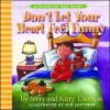 Don't Let Your Heart Feel Funny: A Mixed Up Max Story About Feeling Safe When You're Scared - Jerry D. Thomas