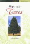 Western Trees - Maggie Stuckey, George Herbert Palmer, Keith Bowers