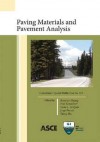 Paving Materials and Pavement Analysis: Proceedings of the Geoshanghai 2010 International Conference, June 3-5, 2010, Shanghai, China - Geoshanghai International Conference (20, American Society of Civil Engineers