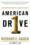 American Drive - Richard Dauch, Hank H. Cox