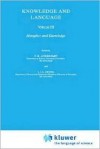 Knowledge and Language: Volume III: Metaphor and Knowledge - F.R. Ankersmit, J.J.A Mooij