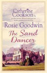 The Sand Dancer - Rosie Goodwin