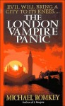 The London Vampire Panic - Michael Romkey