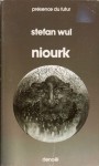 Niourk - Stefan Wul